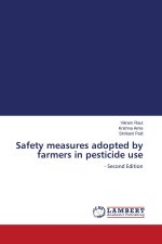 Safety measures adopted by farmers in pesticide use