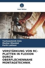 VERSTÄRKUNG VON RC-PLATTEN IN FLEXION DURCH OBERFLÄCHENNAHE MONTAGETECHNIK