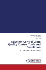 Rejection Control using Quality Control Tools and Simulation