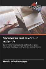 Sicurezza sul lavoro in azienda