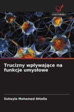 Trucizny wp¿ywaj¿ce na funkcje umys¿owe