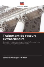 Traitement du recours extraordinaire