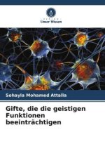 Gifte, die die geistigen Funktionen beeinträchtigen