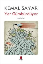 Yer Gümbürdüyor