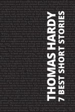 7 best short stories - Thomas Hardy