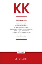 KK. Kodeks karny oraz ustawy towarzyszące wyd. 15
