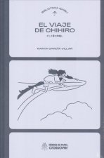 BIBLIOTECA GHIBLI: EL VIAJE DE CHIHIRO