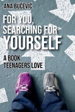 For You, Searching For Yourself