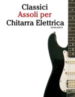 Classici Assoli per Chitarra Elettrica