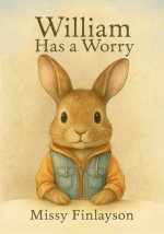 William Has a Worry