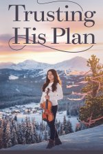 Trusting His Plan