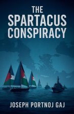 The Spartacus Conspiracy