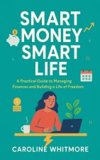Smart Money, Smart Life