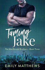 Taming Jake