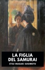 La figlia del Samurai