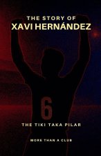 The story of Xavi Hernández