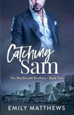 Catching Sam
