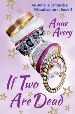 If Two Are Dead
