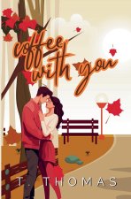 Coffee With You