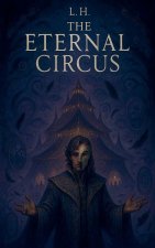 The Eternal Circus