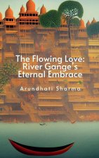 The Flowing Love