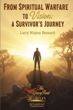 From Spiritual Warfare to Vision