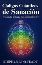 Códigos Cuánticos de Sanación