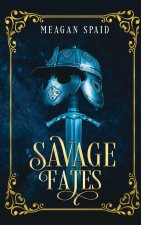 Savage Fates