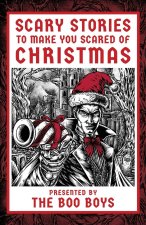 Scary Stories to Make You Scared of Christmas