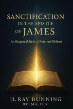 Sanctification in the Epistle of James