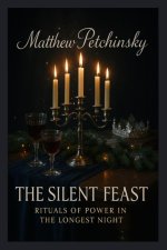 The Silent Feast