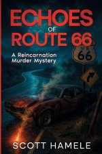 Echoes of Route 66