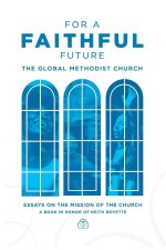 For a Faithful Future
