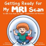 Getting Ready for My MRI Scan