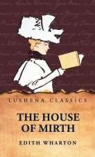 The House of Mirth