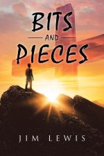 Bits and Pieces
