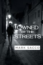 Owned By The Streets