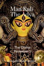 Maa Kali - The Adya