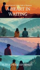 A Heart In Waiting