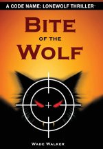 Bite of the Wolf