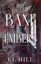 A Legion of Bane and Embers