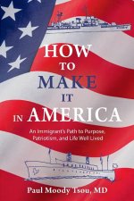 How to Make It In America