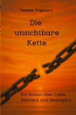 Die unsichtbare Kette