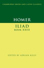 Homer: Iliad Book XXIII