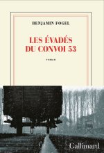 Les évadés du convoi n°53
