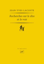 Recherches sur le dire et le voir