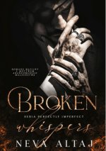 Broken Whispers