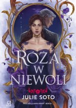 Róża w niewoli