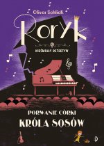 Porwanie córki Króla Sosów. Roryk. Nieśmiały detektyw. Tom 6