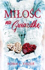 Miłość na gwiazdkę